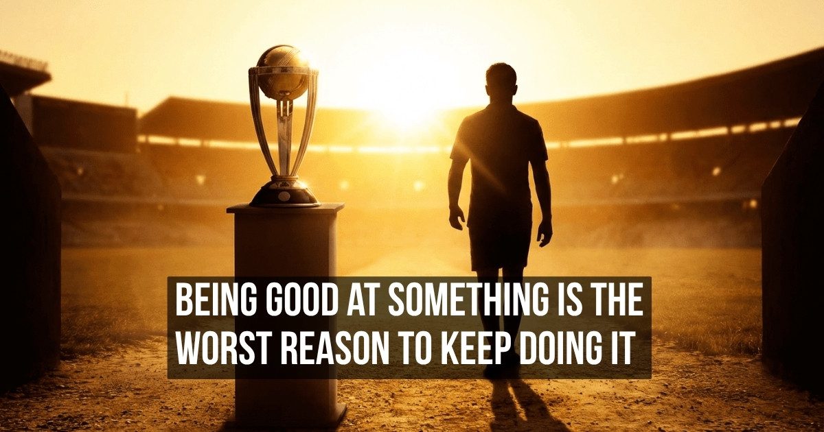 The Underrated Case for Quitting Things You Are Actually Good At Doing