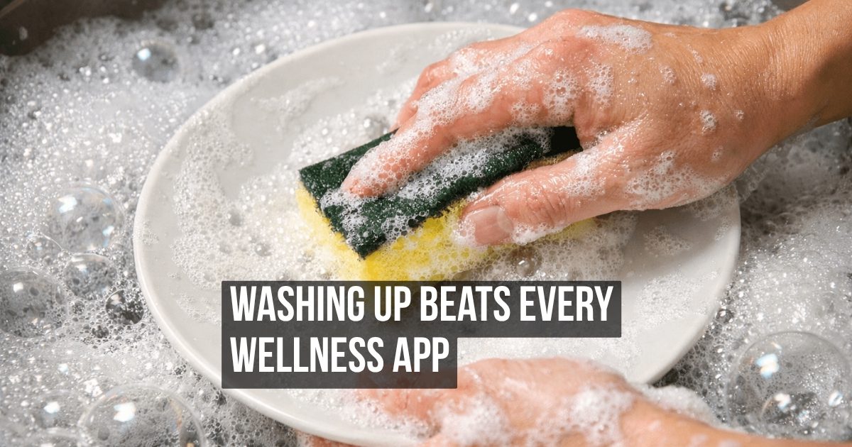 Why Doing the Dishes by Hand Is Far More Psychologically Restorative Than Almost Any Meditation App